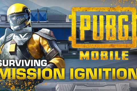 Can I survive Mission Ignition in PUBG Mobile? – gameplay video | Articles