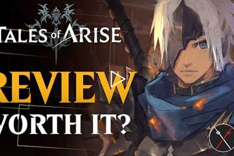 Tales of Arise Review: Is the Hype Worth It? Should You Play it? Gameplay Impressions