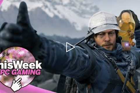 Death Stranding Directors Cut lands on PC | This Week in PC Gaming