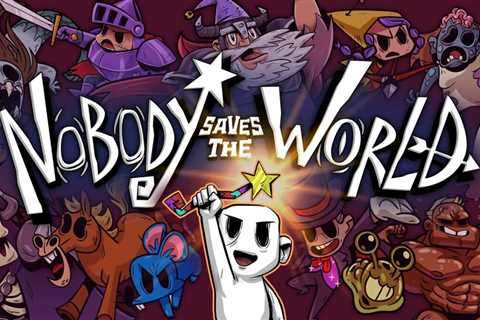 Nobody Saves the World Arrives on Nintendo Switch, PS4, & PS5 Today