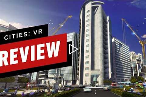 Cities VR Review