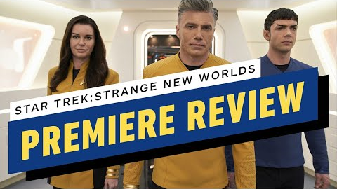 Star Trek: Strange New Worlds Series Premiere Review