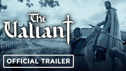 The Valiant - Official Gameplay Trailer