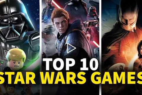 Top 10 Best Star Wars Games