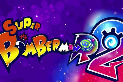 Super Bomberman R 2 Announced for Nintendo Switch, PS5, PS4, Xbox, and PC