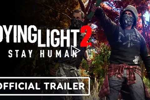 Dying Light 2: Stay Human - Bloody Summer Event Trailer