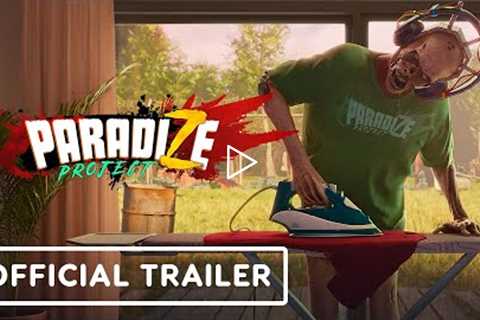 ParadiZe Project - Official Trailer