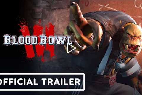 Blood Bowl 3 - Official Gameplay Trailer