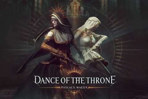 Pascal's Wager reveals latest DLC, Dance of The Throne, which introduces a new playable character