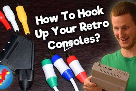 How to Hook up Your Retro Game Consoles - Retro Bird