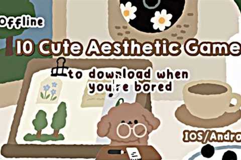 10 aesthetic games to download when you're bored (offline)