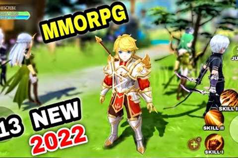 Top 13 NEW Best MMORPG Android Games on 2022 | Top MMORPG Open World Games on 2022 Android iOS