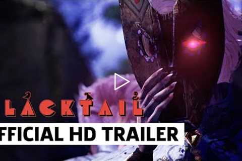 BLACKTAIL A Witch's Fate Trailer |  gamescom Opening Night Live 2022