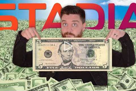Can I Play Google Stadia With Just $5?