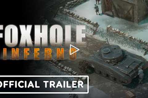 Foxhole: Inferno - Official Launch Trailer