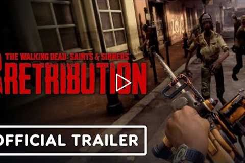 The Walking Dead Saints & Sinners Chapter 2: Retribution - Official Meta Quest 2 Trailer