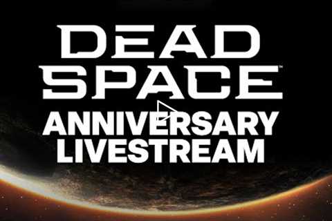 Dead Space 14th Anniversary Livestream