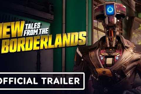 New Tales from the Borderlands - Official Launch Trailer