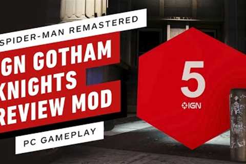 Spider-Man Remastered IGN Gotham Knights 5/10 Review Mod PC Gameplay