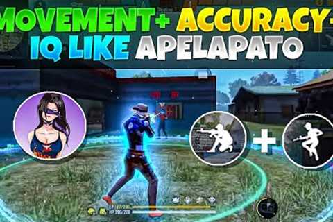 Play Custom With MOVEMENT + ACCURACY + IQ Like Apelapato | Apelapato Movement Trick | Custom Tips