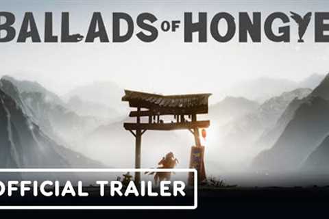 Ballads of Hongye - Official Release Date Trailer