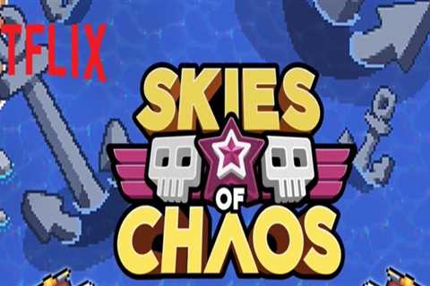 Netflix Games releases Skies of Chaos, a brand new shoot ''em up with a gorgeous pixel art style