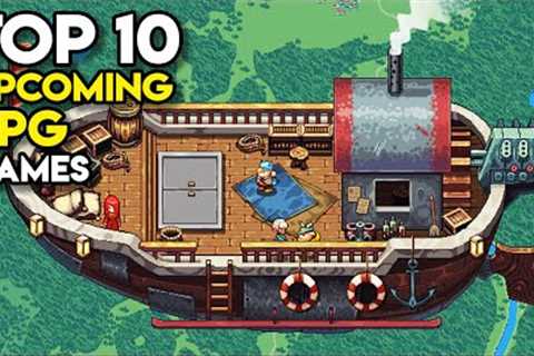 Top 10 Upcoming RPG GAMES on Steam - PC / Consoles