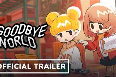 Goodbye World - Official Nintendo Switch Trailer | Nintendo Indie World Showcase 2022