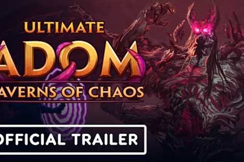 Ultimate Adom: Caverns of Chaos - Official Console Release Trailer