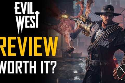 Evil West Review: Is it Worth It? Should You Play it? Gameplay Impressions & Breakdown