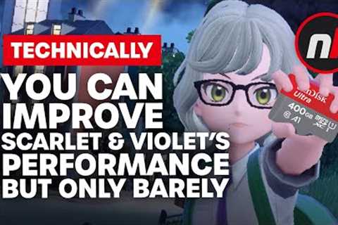 You CAN Improve Scarlet & Violet''s Performance, But Only Barely