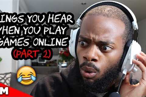 THINGS YOU HEAR WHEN YOU PLAY GAMES ONLINE (PART 2) | #Shorts