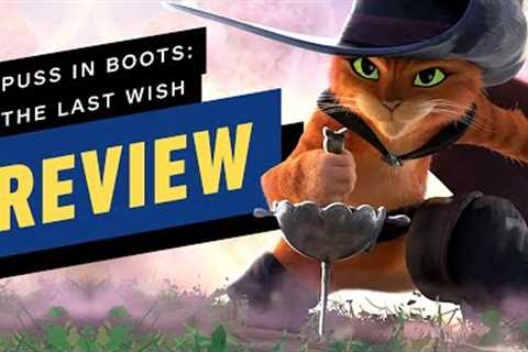 Puss in Boots: The Last Wish Review