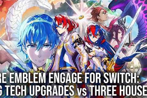 Fire Emblem Engage - Nintendo Switch - Big Tech Upgrades vs Three Houses