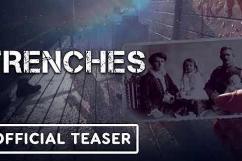 Trenches - Official Teaser Trailer