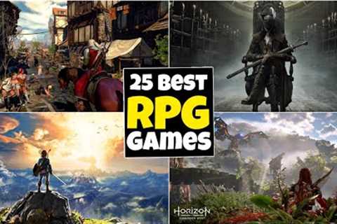 Top 25 RPG GAMES You NEED to Play at Least Once