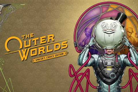 [PS5] The Outer Worlds: Spacer’s Choice Edition Review