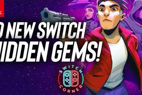 10 New Nintendo Switch Hidden Gems | Games You Might Have Missed!