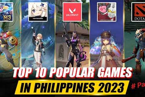 TOP 10 MOST POPULAR ONLINE GAMES IN THE PHILIPPINES UPDATE 2022-2023 (Part #1) LARO REVIEWS