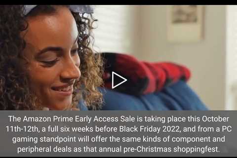 Amazon Prime Early Access Sale 2022: dates and what to expect