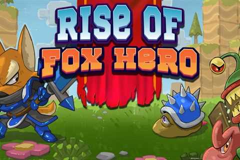 [GIVEAWAY] Rise of Fox Hero (PlayStation 4 or Nintendo Switch – NA)