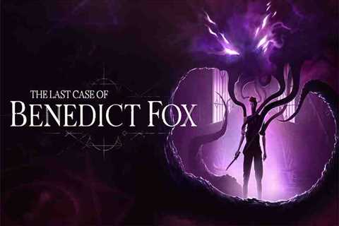 The Last Case of Benedict Fox Free Download (v1.0)