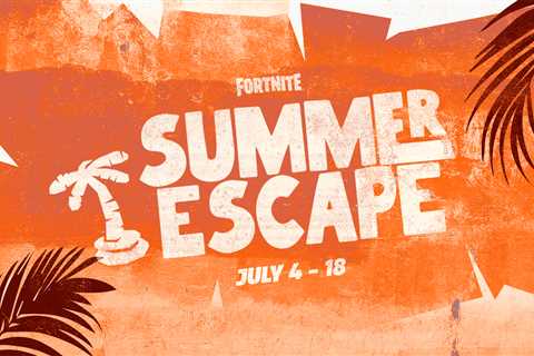 Fortnite Summer Escape 2023: Everything We Know So Far