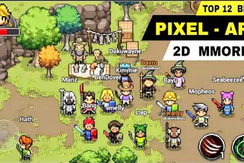 Top 12 Best PIXEL ART MMORPG Games Android & iOS | Best 2D MMORPG Pixel-Art Mobile Game