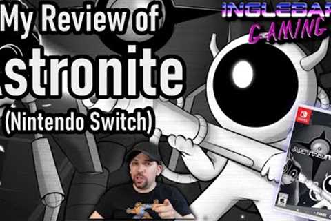 My Review of Astronite | Nintendo Switch | PlayStation5