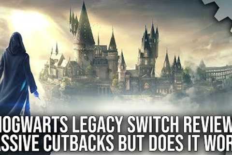 Hogwarts Legacy - Nintendo Switch Review - Massive Downgrades... But Does It Work?