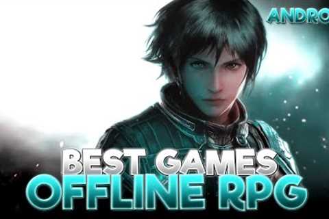 TOP 25 BEST OFFLINE RPG GAMES FOR ANDROID YOU NEED TO PLAY  🔥🎮