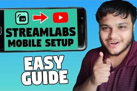 How to Live Stream with Streamlabs Mobile App | Streamlabs Mobile App se LIVE STREAM kaise karein