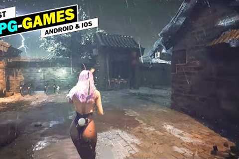 Top 10 Best RPG Games For Android & iOS Of 2024 [ARPG/RPG/MMORPG]