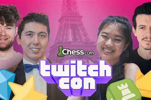 'Falling In Love With The Game': Chess.com Descends On Paris For TwitchCon